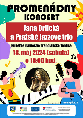 Promenádny koncert: Jana Orlická a Pražské jazzové trio